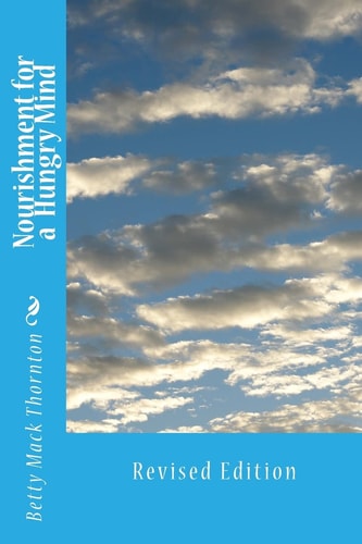 Nourishment for a Hungry Mind Revised Edition