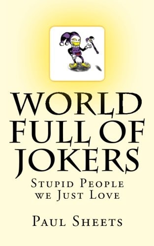 WORLD FULL of JOKERS Stupid People We Just Love