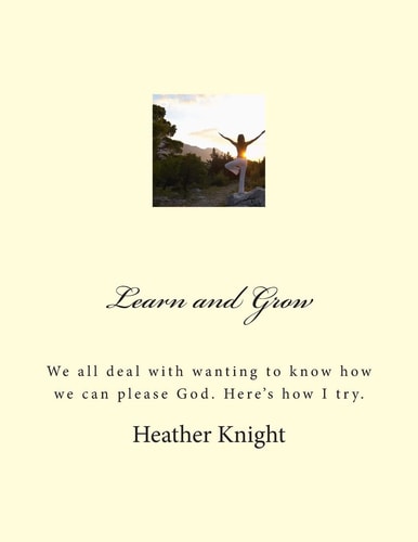 Learn and Grow with God