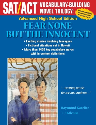 Fear None But The Innocent Advanced High School Edition