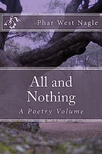 All and Nothing A Poetry Volume