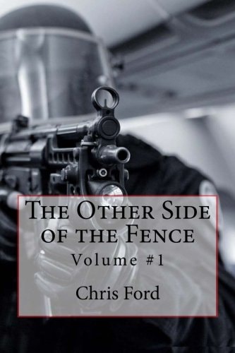 The Other Side of the Fence Volume #1