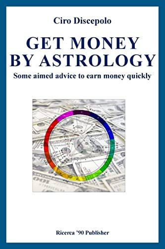 Get Money by Astrology Some Aimed Advice to Earn Money Quickly