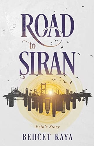 Road to Siran Erin's Story