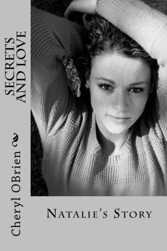 Secrets and Love Natalie's Story