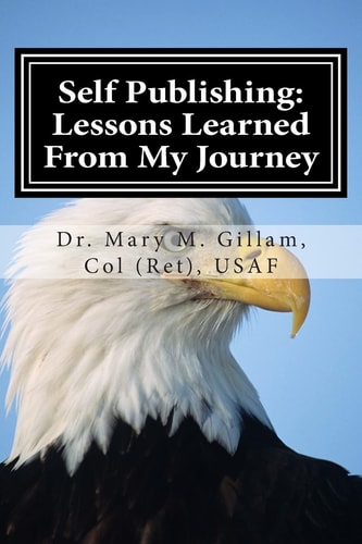 Self Publishing Lessons Learned From My Journey