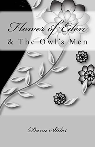 Flower of Eden & The Owls Men
