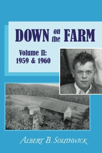 Down on the Farm: Volume II (1959 & 1960)