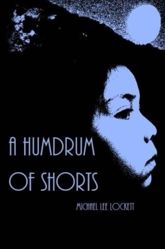 A Humdrum of Shorts
