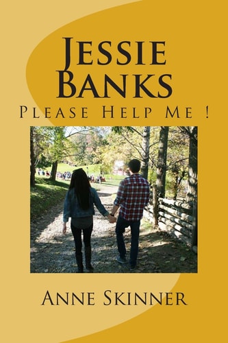 Jessie Banks Please Help Me !