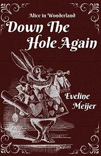 Down the Hole Again