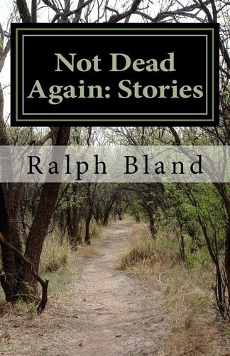 Not Dead Again Stories