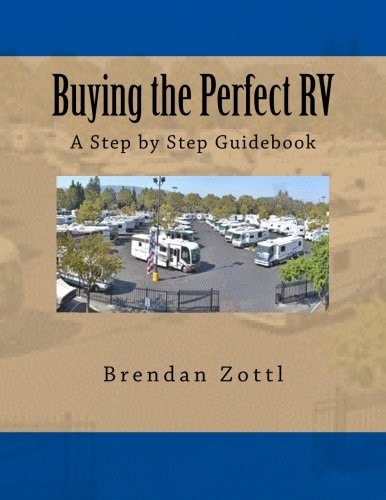 Buying the Perfect RV A Step by Step Guidebook