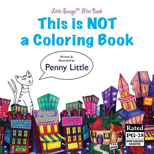 This Is NOT a Coloring Book Little Savage(tm) Mini Book