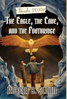 Hamelin Stoop: The Eagle, the Cave, and the Footbridge