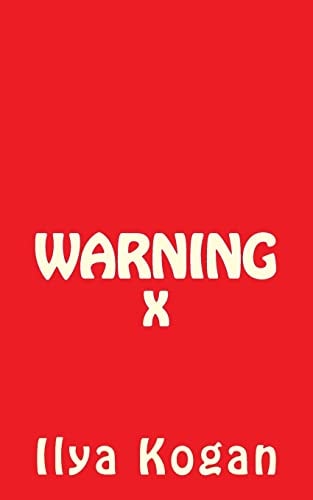 Warning X