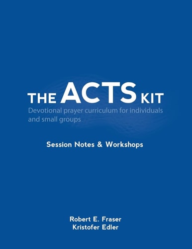 The Acts Kit Session Notes and Workshops