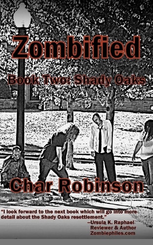 Zombified Book Two: Shady Oaks