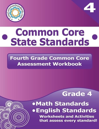 Common Core State Standards Math Standards, English Standards. Grade 4