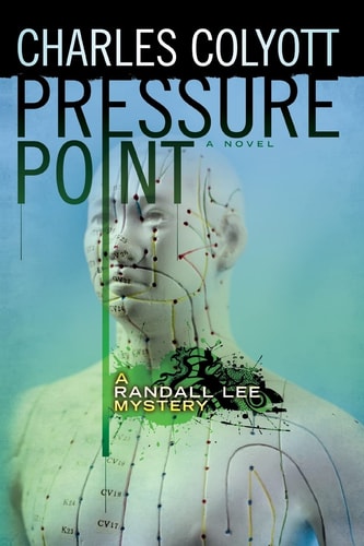 Pressure Point A Randall Lee Mystery #2