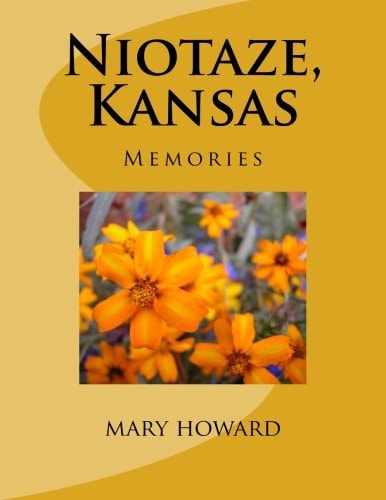 Niotaze, Kansas Memories