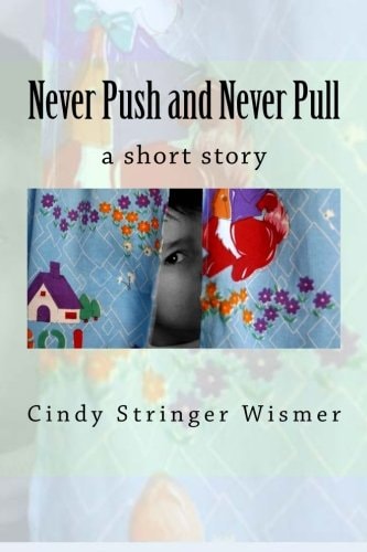 Never Push and Never Pull