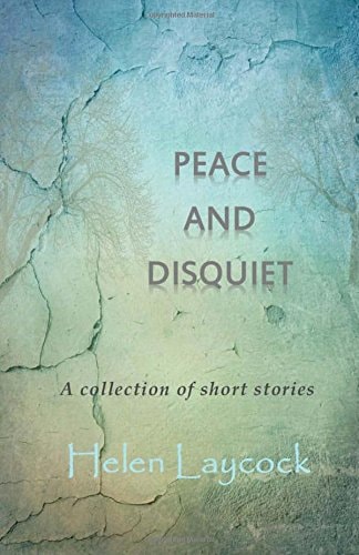 Peace and Disquiet