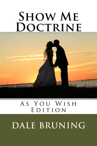 Show Me Doctrine As You Wish Edition