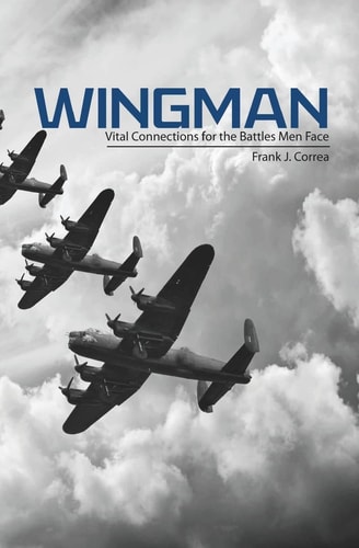 Wingman Vital Connections for the Struggles Men Face