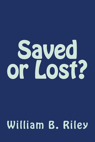 Saved Or Lost?
