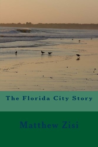The Florida City Story