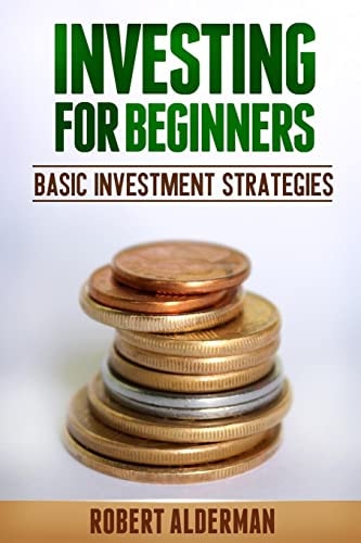 Investing For Beginners Basic Investment Strategies