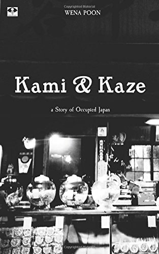 Kami and Kaze A Story of Occupied Japan