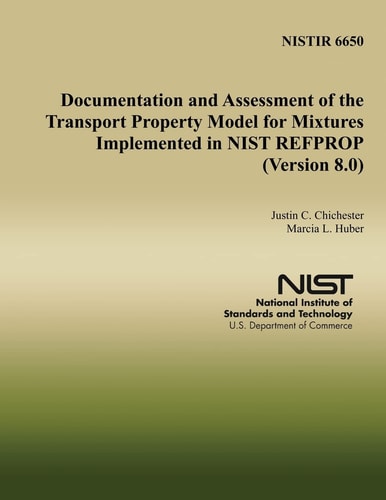 Documentation and Assessment of the Transport Property Model for Mixtures Implemented in NIST REFPROP (Version 8. 0)