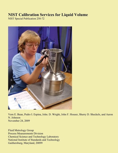 NIST Calibration Services for Liquid Volume