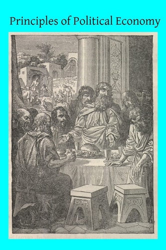 Principles of Political Economy