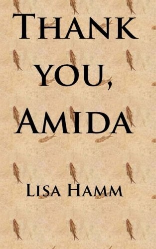 Thank You, Amida