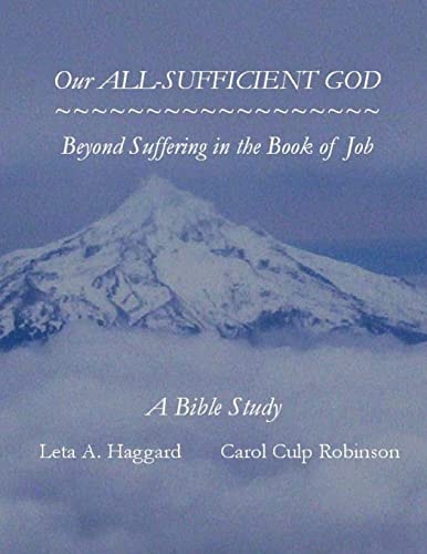 Our All-Sufficient God Beyond Suffering in the Book of Job