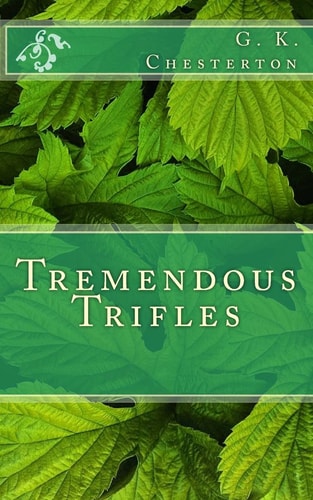 Tremendous Trifles