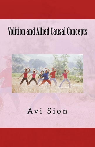 Volition and Allied Causal Concepts