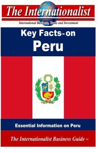 Key Facts on Peru Essential Information on Peru