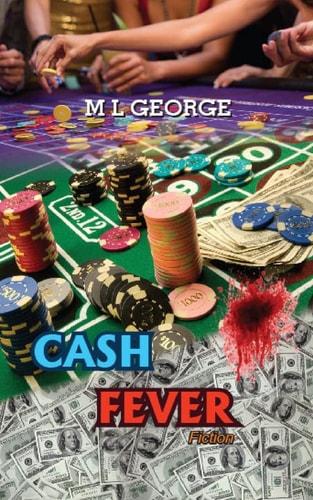 Cash Fever Fiction