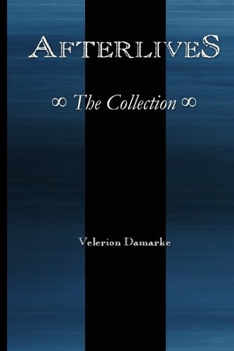 Afterlives The Collection