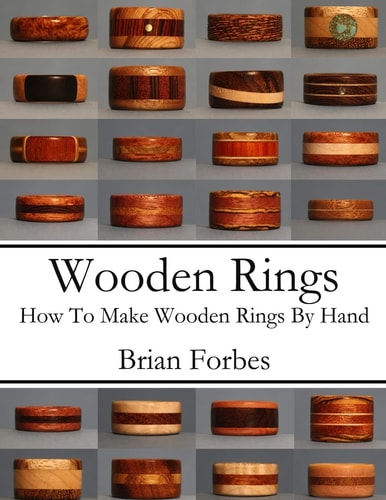 Wooden Rings How to Make Wooden Rings by Hand