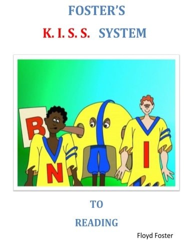 Foster's K.I.S.S. System To Reading
