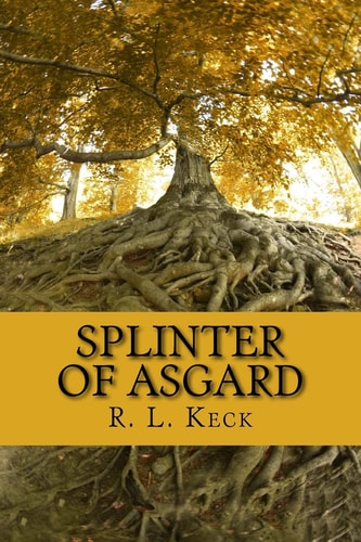Splinter of Asgard Part I: The Cost of Magic