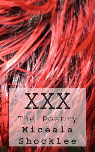 XXX The Poetry