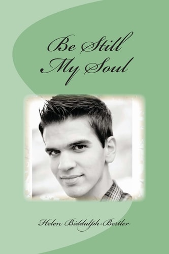 Be Still My Soul "A Calling from Beyond the Veil"