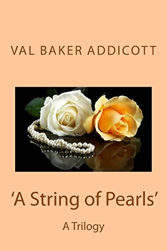 'a String of Pearls' A Trilogy
