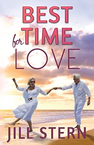 Best Time for Love The Best Time for Love Is When It's Least Expected